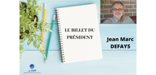 Le Congrès mondial de Nabeul approche : le billet du Président de la FIPF